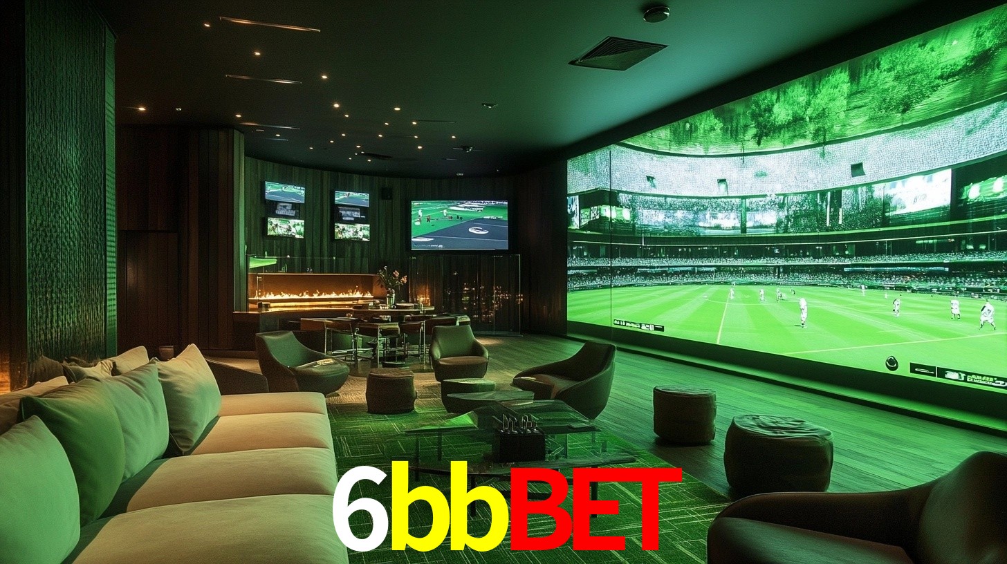 6bbbet: Seu Especialista em Apostas Esportivas Brasileiras
